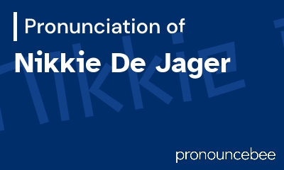 how to pronounce nikkie-de-jager feature image
