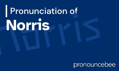 how to pronounce norris feature image