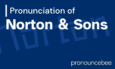 how to pronounce norton-sons feature image