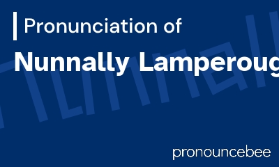 how to pronounce nunnally-lamperouge feature image