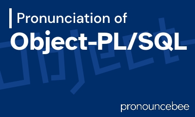 how to pronounce object-pl-sql feature image
