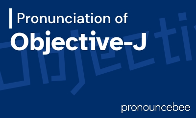 how to pronounce objective-j feature image