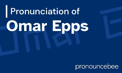 how to pronounce omar-epps feature image