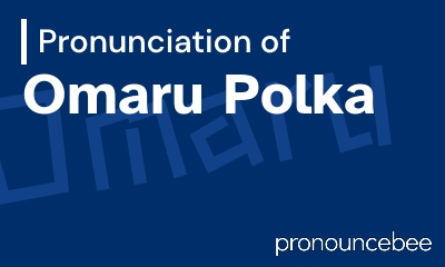 how to pronounce omaru-polka feature image