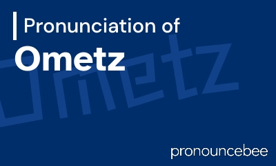 how to pronounce ometz feature image