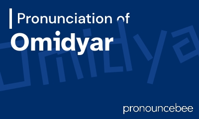 how to pronounce omidyar feature image
