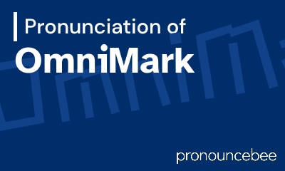 how to pronounce omnimark feature image