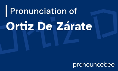 how to pronounce ortiz-de-z-rate feature image