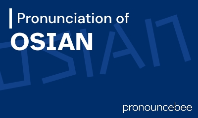 how to pronounce osian feature image