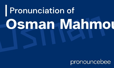 how to pronounce osman-mahmoud feature image