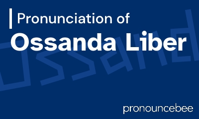 how to pronounce ossanda-liber feature image