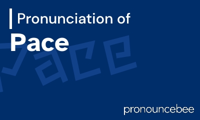 how to pronounce pace feature image