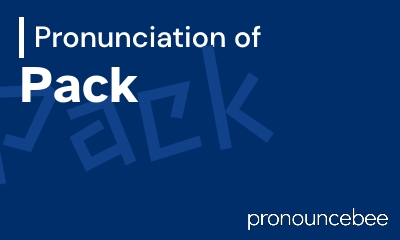 how to pronounce pack feature image