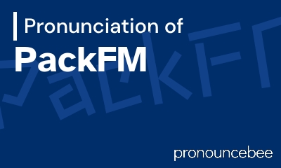 how to pronounce packfm feature image