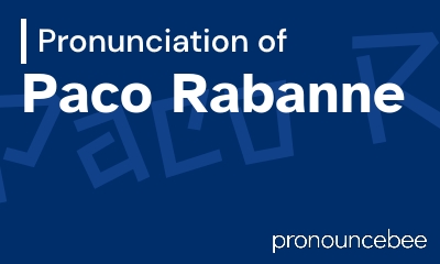 how to pronounce paco-rabanne feature image