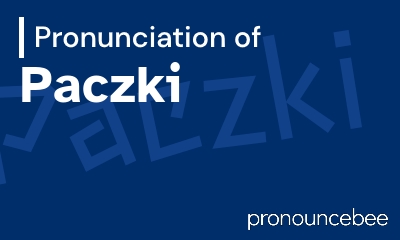 how to pronounce paczki feature image
