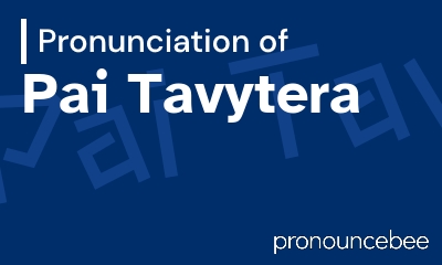 how to pronounce pai-tavytera feature image