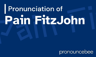 how to pronounce pain-fitzjohn feature image