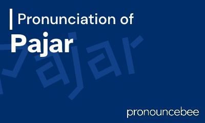 how to pronounce pajar feature image