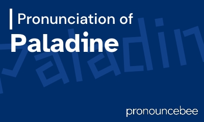 how to pronounce paladine feature image