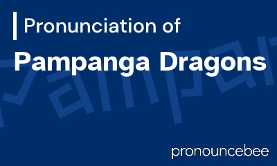 how to pronounce pampanga-dragons feature image