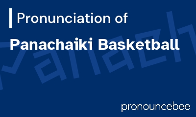 how to pronounce panachaiki-basketball feature image