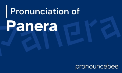 how to pronounce panera feature image