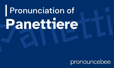 how to pronounce panettiere feature image