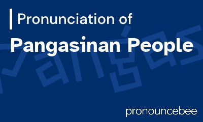 how to pronounce pangasinan-people feature image