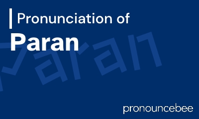 how to pronounce paran feature image