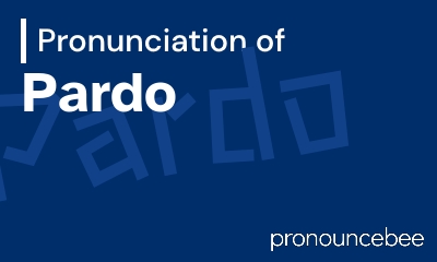 how to pronounce pardo feature image