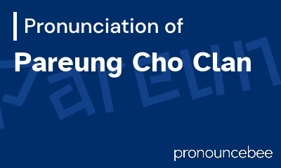 how to pronounce pareung-cho-clan feature image