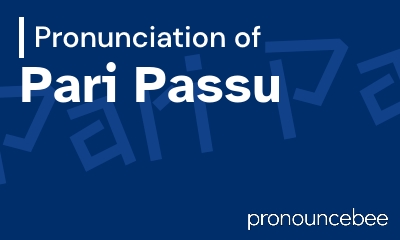 how to pronounce pari-passu feature image