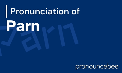 how to pronounce parn feature image