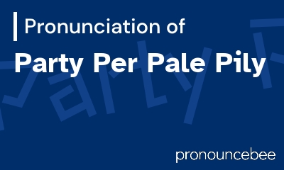 how to pronounce party-per-pale-pily feature image