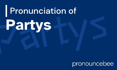 how to pronounce partys feature image