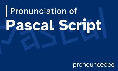 how to pronounce pascal-script feature image