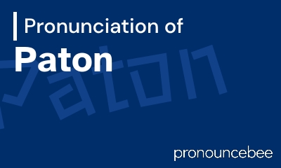 how to pronounce paton feature image