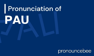 how to pronounce pau feature image