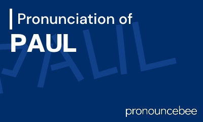 how to pronounce paul feature image