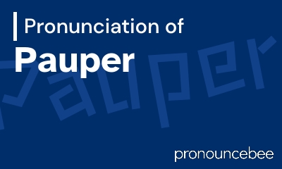 how to pronounce pauper feature image