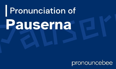how to pronounce pauserna feature image