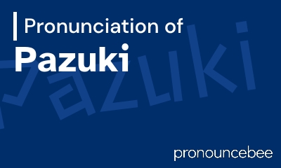 how to pronounce pazuki feature image