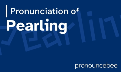 how to pronounce pearling feature image