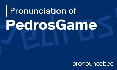 how to pronounce pedrosgame feature image