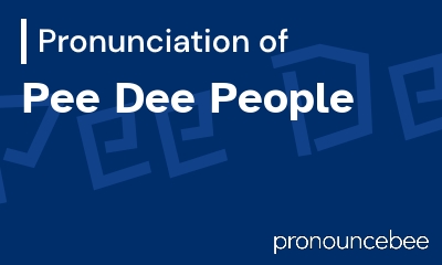 how to pronounce pee-dee-people feature image