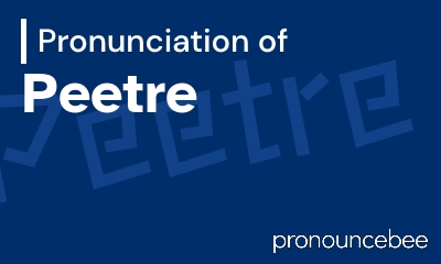how to pronounce peetre feature image