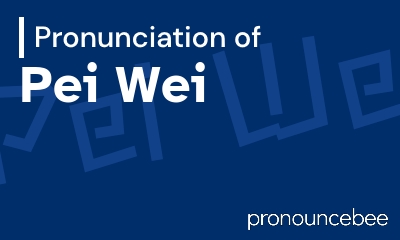 how to pronounce pei-wei feature image