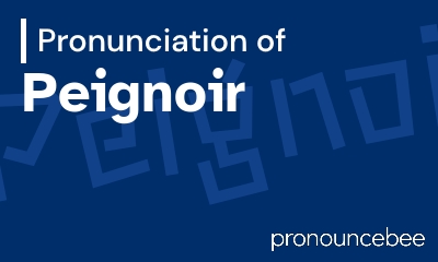 how to pronounce peignoir feature image