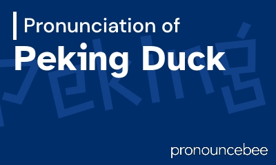 how to pronounce peking-duck feature image
